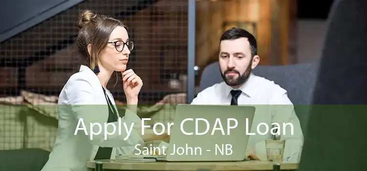 Apply For CDAP Loan Saint John - NB