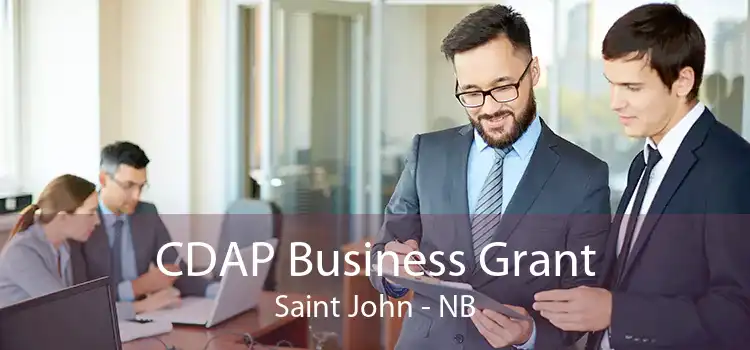 CDAP Business Grant Saint John - NB